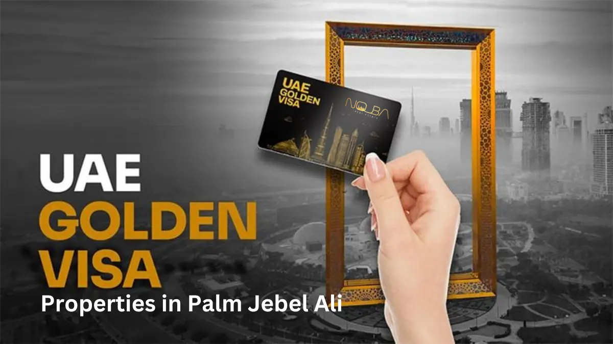 Golden Visa Properties in Palm Jebel Ali