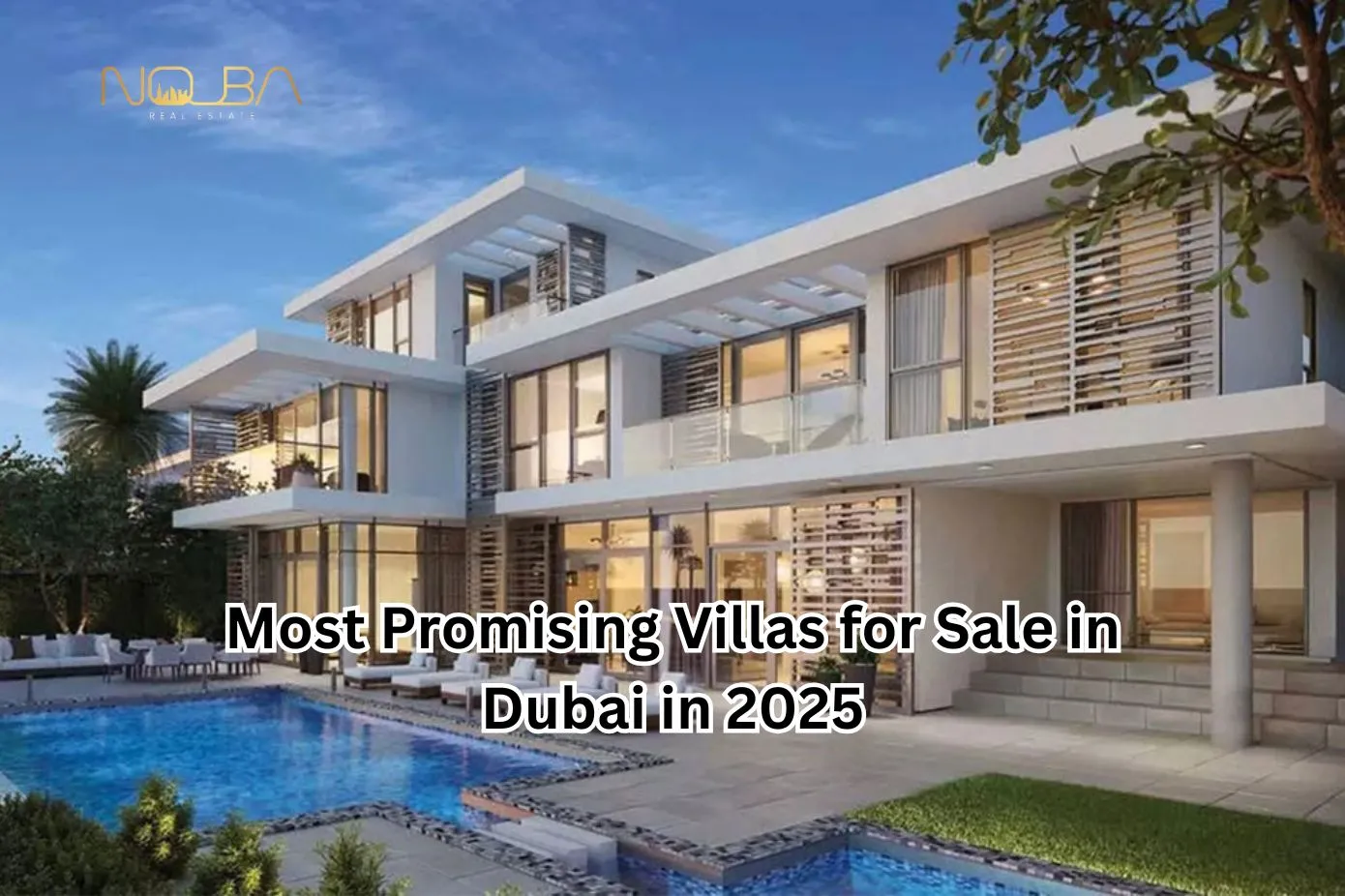 Most Promising Villas for Sale in Dubai in 2025